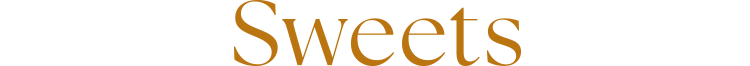 SWEETS | スイーツ