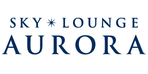 スカイラウンジ＜オーロラ＞